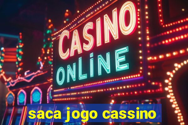 saca jogo cassino